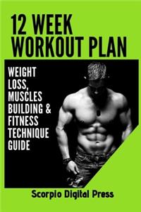 12 Week Workout Plan