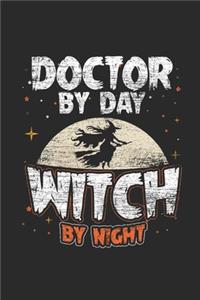 Doctor By Day Witch By Night