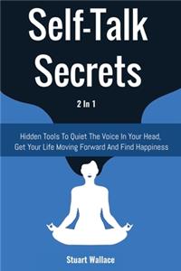 Self-Talk Secrets 2 In 1