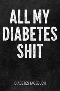 All my Diabetes Shit - Diabetes Tagebuch