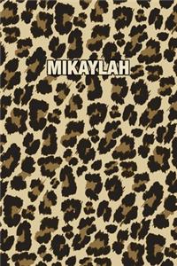 Mikaylah: Personalized Notebook - Leopard Print (Animal Pattern). Blank College Ruled (Lined) Journal for Notes, Journaling, Diary Writing. Wildlife Theme Des