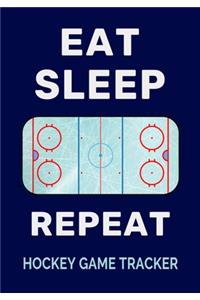 Eat Sleep Rink Repeat Hockey Game Tracker