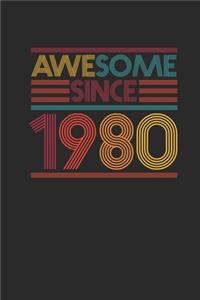 Awesome Since 1980