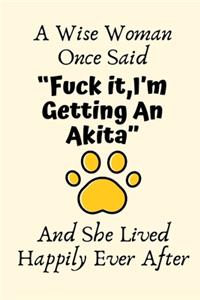 A Wise Woman Once Said 