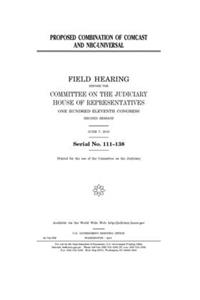 Proposed combination of Comcast and NBC-Universal