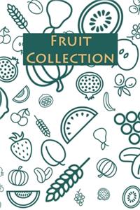 Fruit Collection