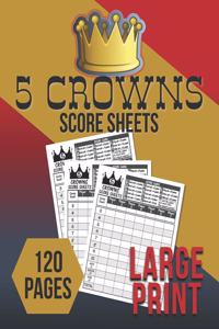 5 Crowns Score Sheets
