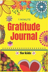 1 Minute Gratitude Journal for Kids