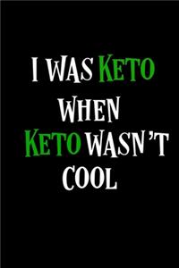 I Was Keto When Keto Wasn't Cool
