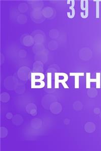 Happy 39th Birthday
