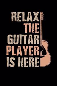 Relax The Guitar Player Is Here