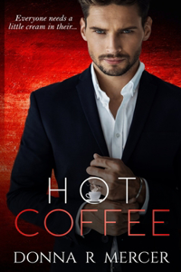 Hot Coffee