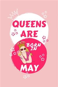 Queens Are Born In May