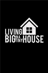 Living big in a tiny house