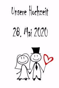 Unsere Hochzeit - 28. Mai 2020