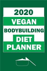 2020 Vegan Bodybuilding Diet Planner