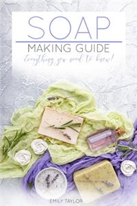Soap Making Guide