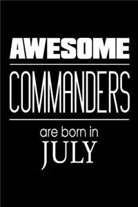 Awesome Commanders Are Born In July