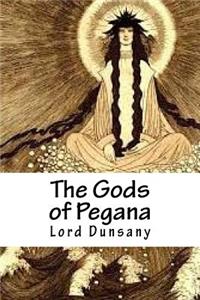 The Gods of Pegana