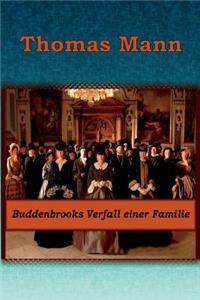 Buddenbrooks Verfall Einer Familie