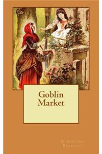 Goblin Market