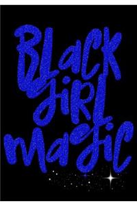 Black Girl Magic