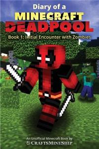 Diary of a Minecraft Deadpool