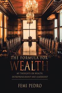 Formula for Wealth