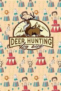 Deer Hunting Log Book