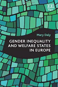 Gender Inequality and Welfare States in Europe