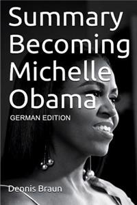 Summary Becoming Michelle Obama