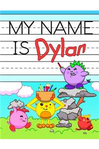 My Name is Dylan
