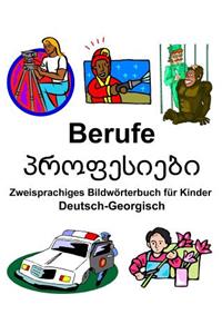 Deutsch-Georgisch Berufe/პროფესიები Zweisprachiges Bildwörterbuch für Kinder