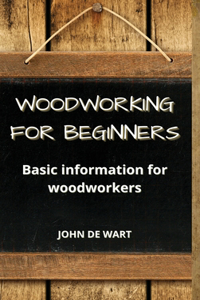 Woodworking For Beginners