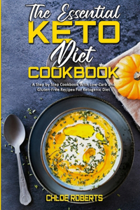 The Essential Keto Diet Cookbook