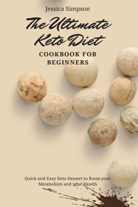 Ultimate Keto Diet Cookbook for Beginners