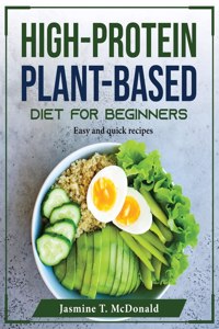 High-Protein Plant-Based Diet for Beginners