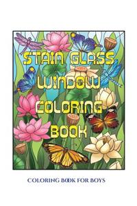 Coloring Book for Boys (Stain Glass Window Coloring Book)