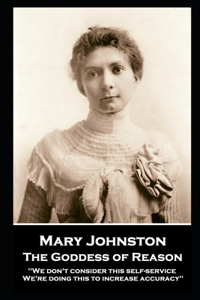 Mary Johnston - The Goddess of Reason