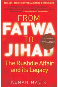 From Fatwa to Jihad