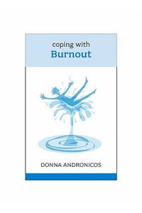 Coping with Burnout