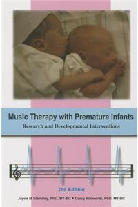 Music Therapy with Premature Infants