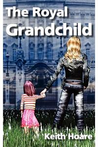 The Royal Grandchild