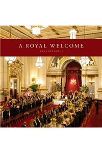A Royal Welcome