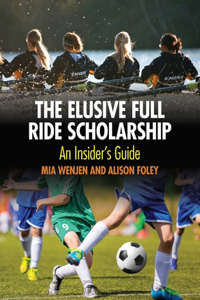 Elusive Full Ride Scholarship