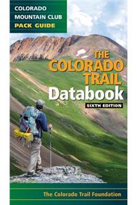 Colorado Trail Databook, 6th Edition