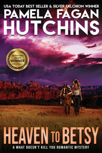 Heaven to Betsy (Emily #1)