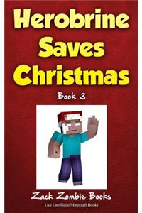 Herobrine Saves Christmas