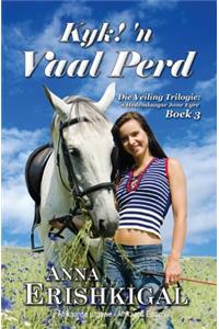 Kyk 'n Vaal Perd