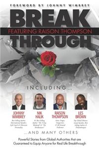Break Through Featuring Raison Thompson